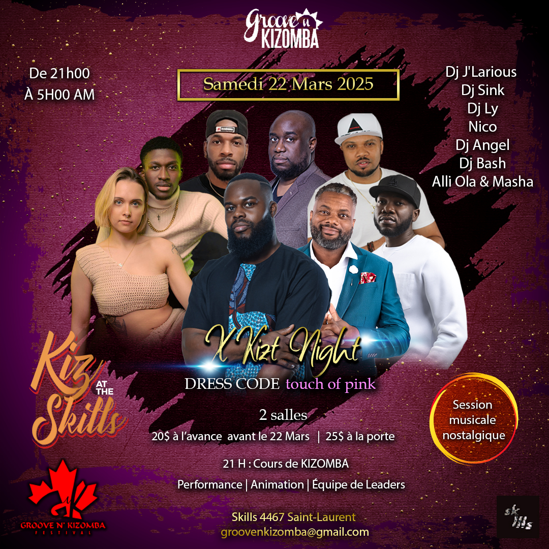 KIZ at the SKILLS - THE XKIZT NIGHT - 2 ROOMS - Samedi 22 Mars 2025