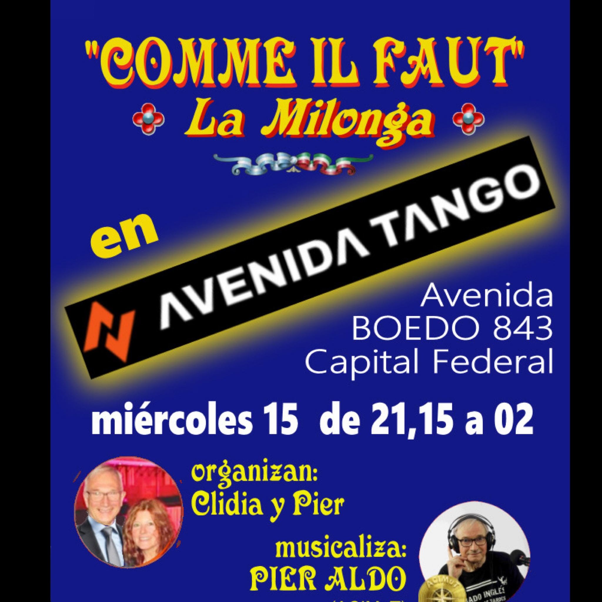 Comme il Faut La Milonga del miércoles 15 de abril