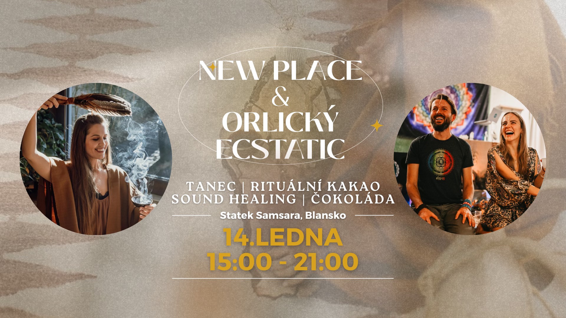 New Place & Orlický Ecstatic ~ Statek Samsara u Brna