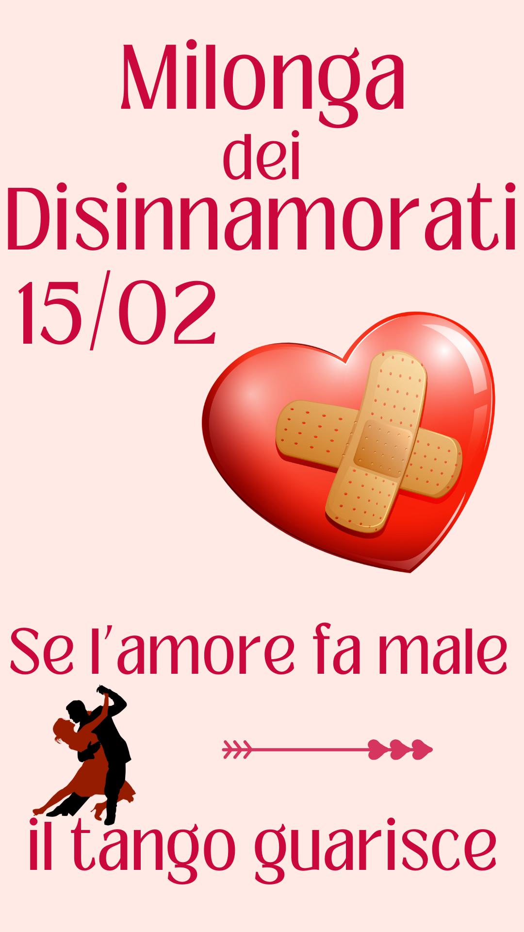 Milonga dei Disinnamorati - Se l’amore fa male, il tango guarisce