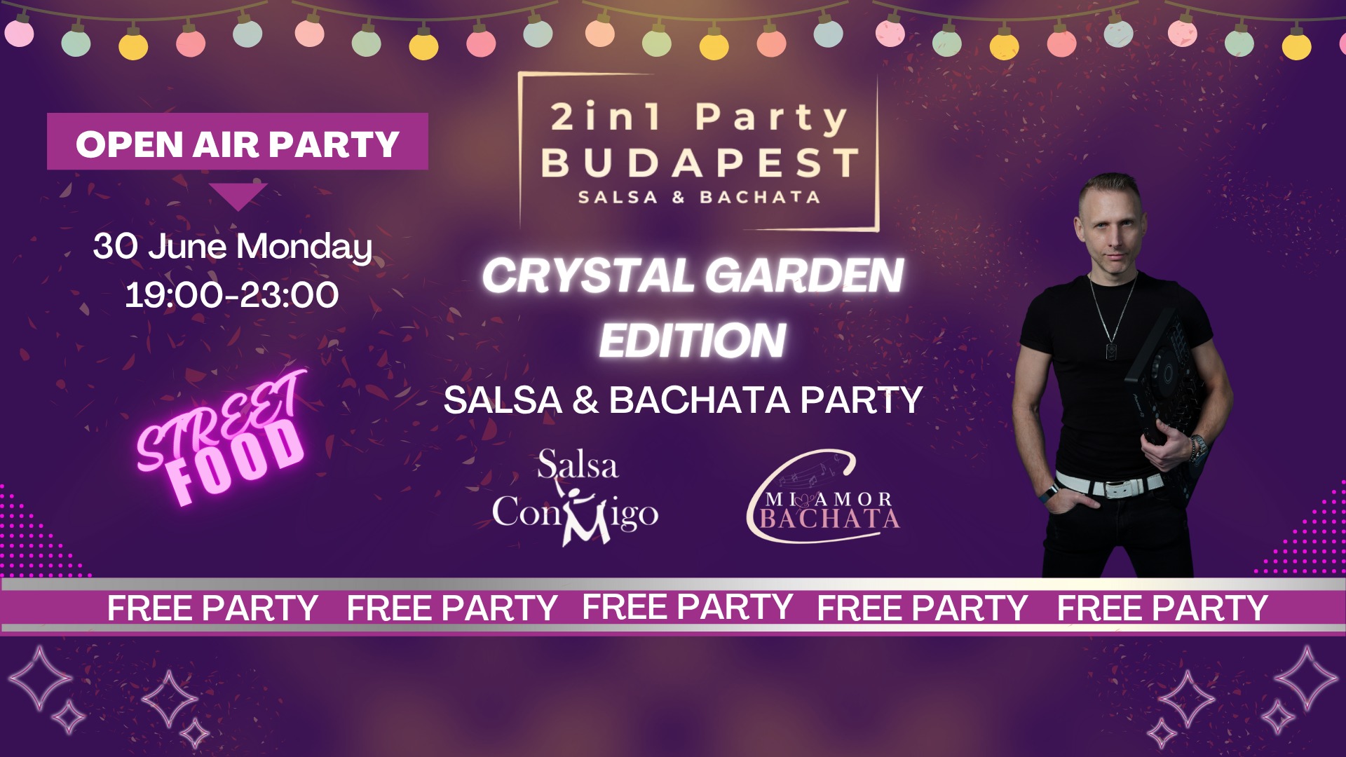 2in1 Party BUDAPEST CRYSTAL GARDEN EDITION FREE Open Air Party