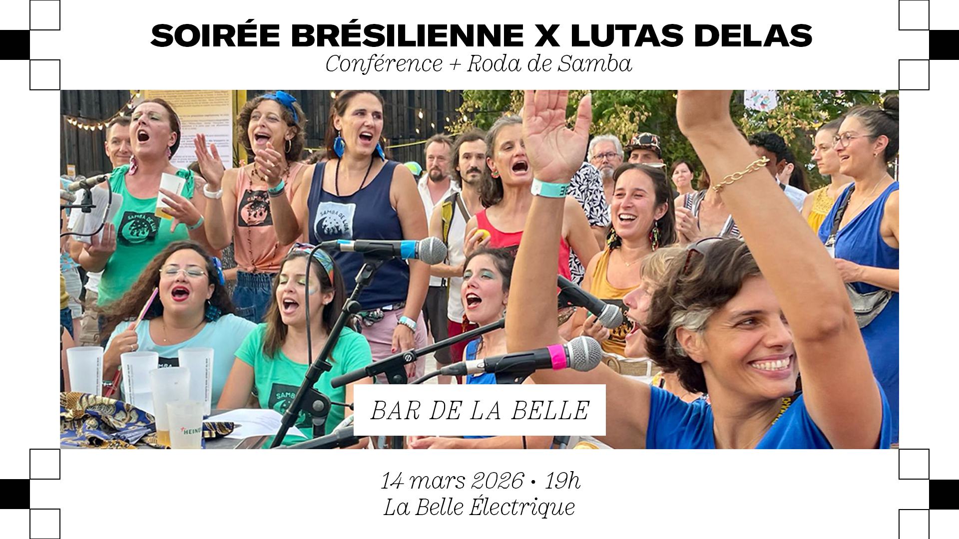 Soirée brésilienne x Lutas Delas • Conférence + Roda de Samba