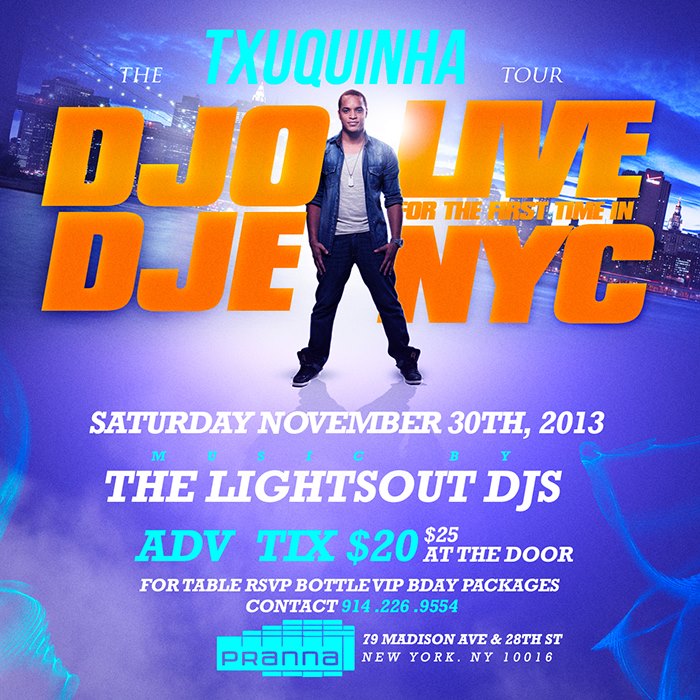 DJODJE : TXUQUINHA USA TOUR '' NYC ''