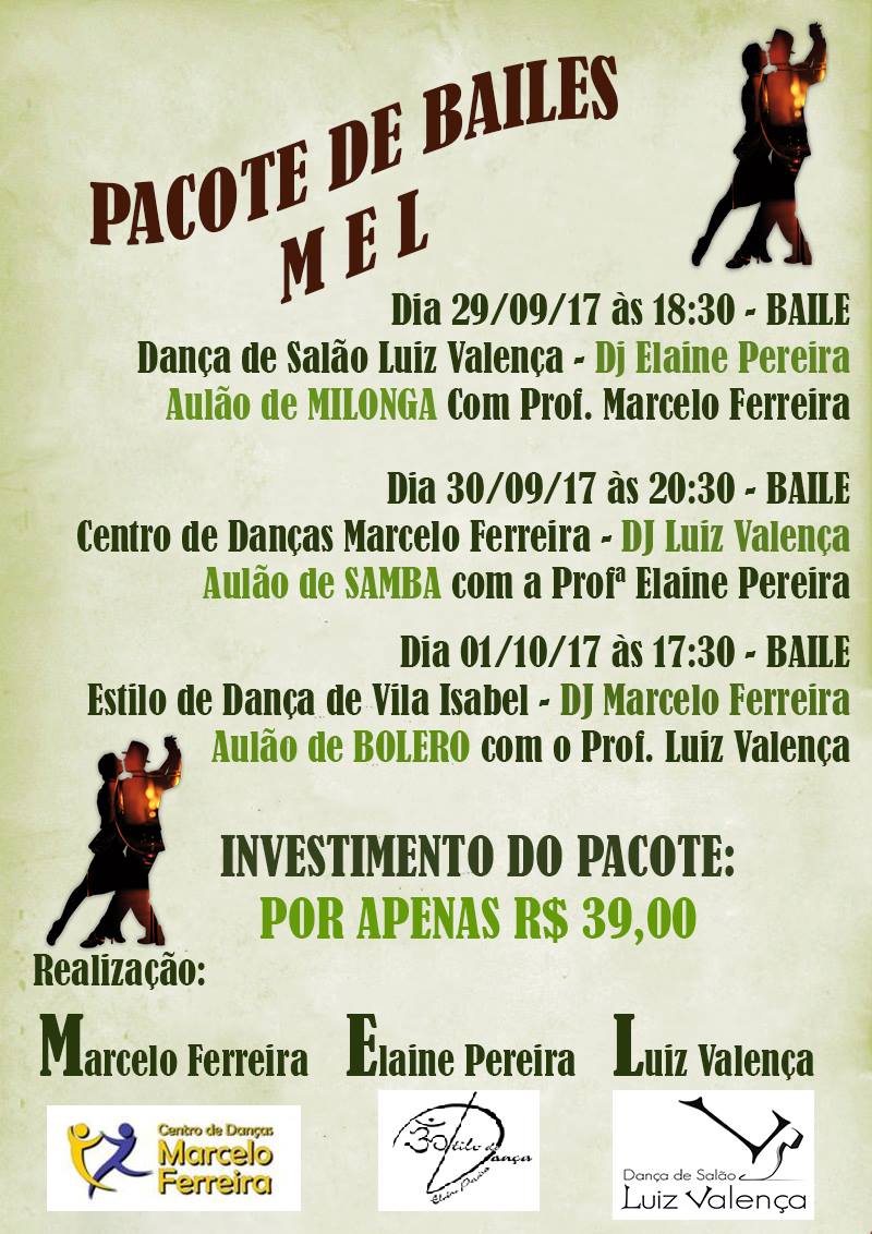 Pacote de Bailes MEL - 29 de Setembro