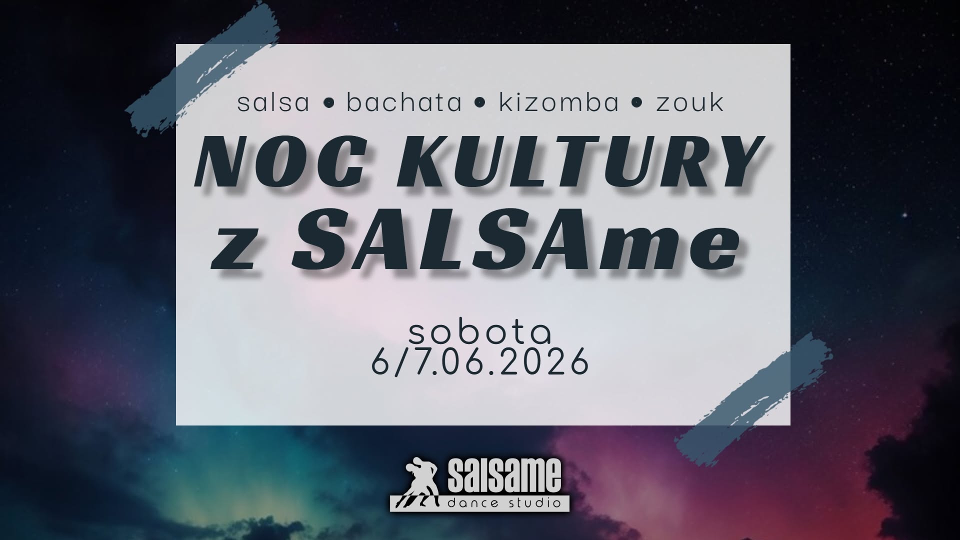 🌙 Noc kultury z SALSAme 6 7.06.2026 Lublin 🌙