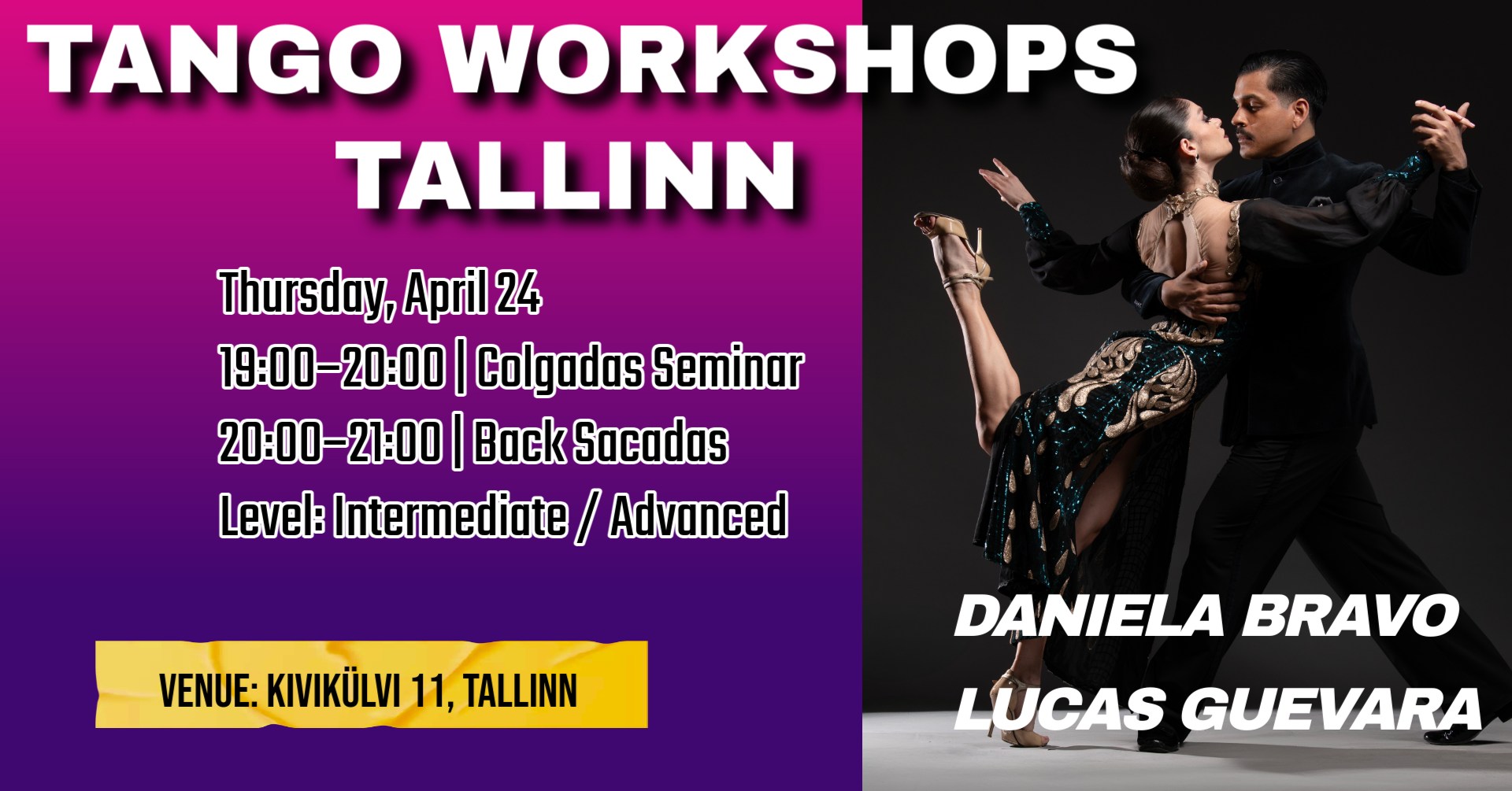 DANIELA BRAVO & LUCAS GUEVARA IN TALLINN
