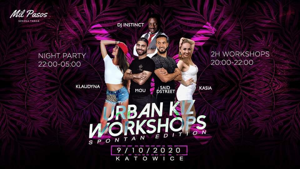 Urban Kiz Workshops - Spontan Edition + NIGHT PARTY