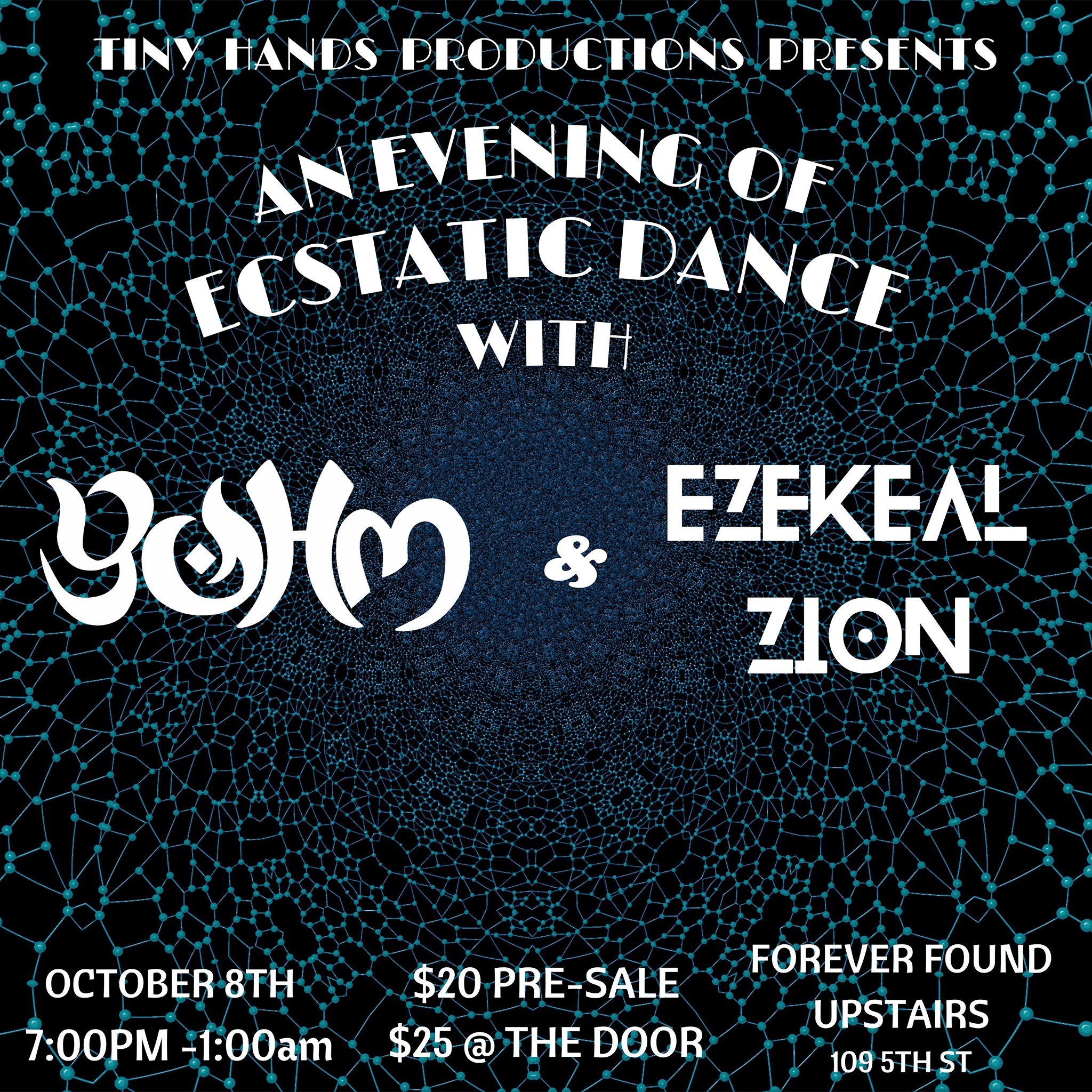An Evening Of Ecstatic Dance W Yohm & Ezekeal Zion