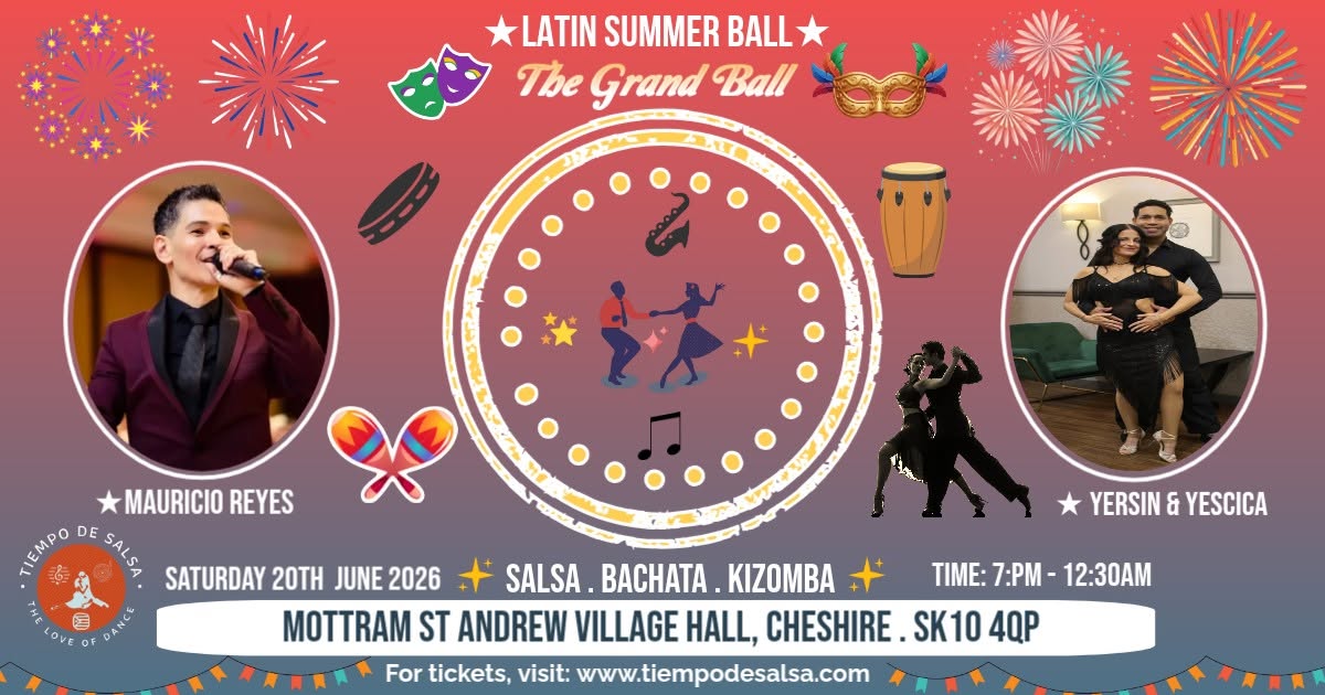 ★ Latin Summer Ball ★ 2026 ★ The Grand Ball ★