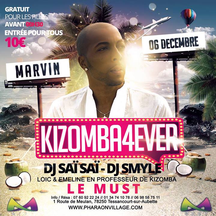 ★☆ CARIBBEAN LATINE PARTY "KIZOMBA 4 EVER" SHOWCASE MARVIN ☆★ @ MUST (78) By Saï Saï