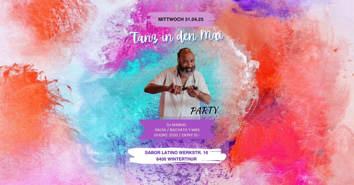 Tanz in den Mai mit DJ Manuel