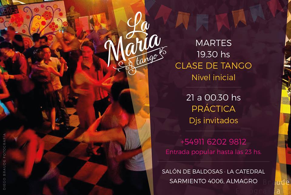 La MARIA Martes tempranero Clase y Práctica de 19,30 a 00.30hs