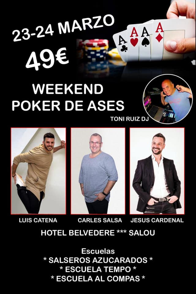 Weekend Poker de ASES Carles Luis Jesus