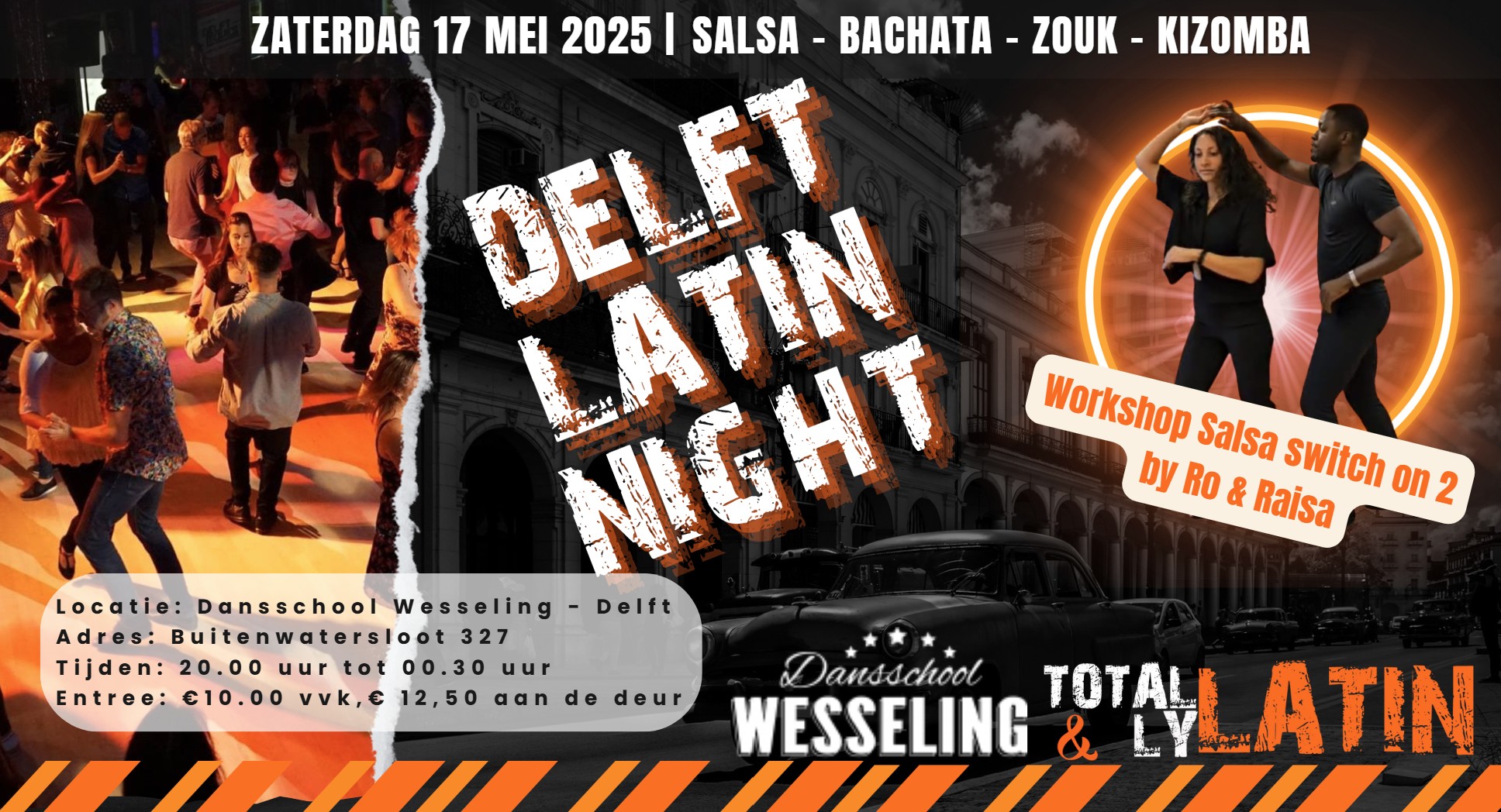 17 05 Delft LATIN Night met workshop Salsa Switch On 2
