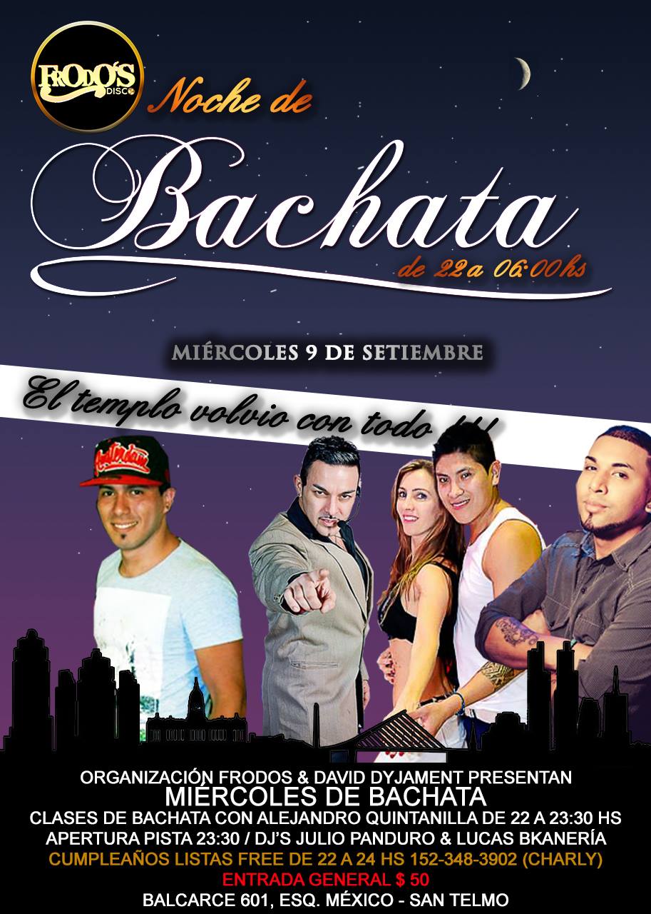 NOCHE DE BACHATA: CLASES DE 22 A 23:30 HS CON ALEJANDRO QUINTANILLA, APERTURA PISTA 23:30 HS DJ'S JULIUS PANDURO & LUCAS BKANERÍA