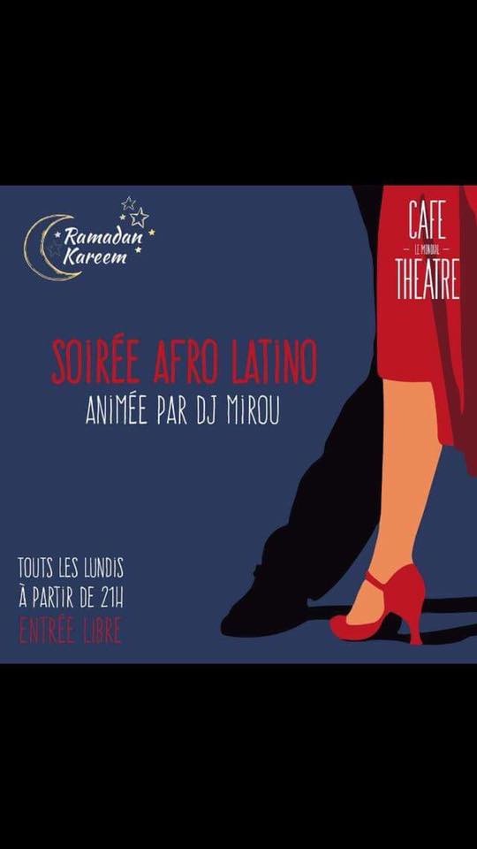 Soirée Afro Latino @café thèatre Le mondial