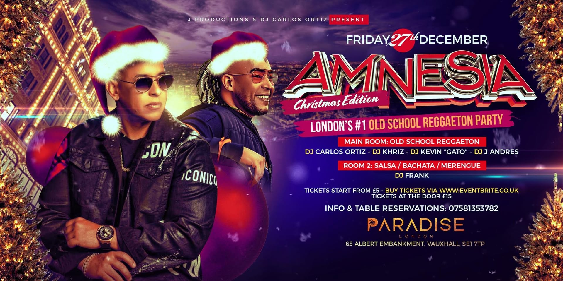 AMNESIA - Que Bacano (CHRISTMAS EDITION) @ PARADISE LONDON - 27 12 19