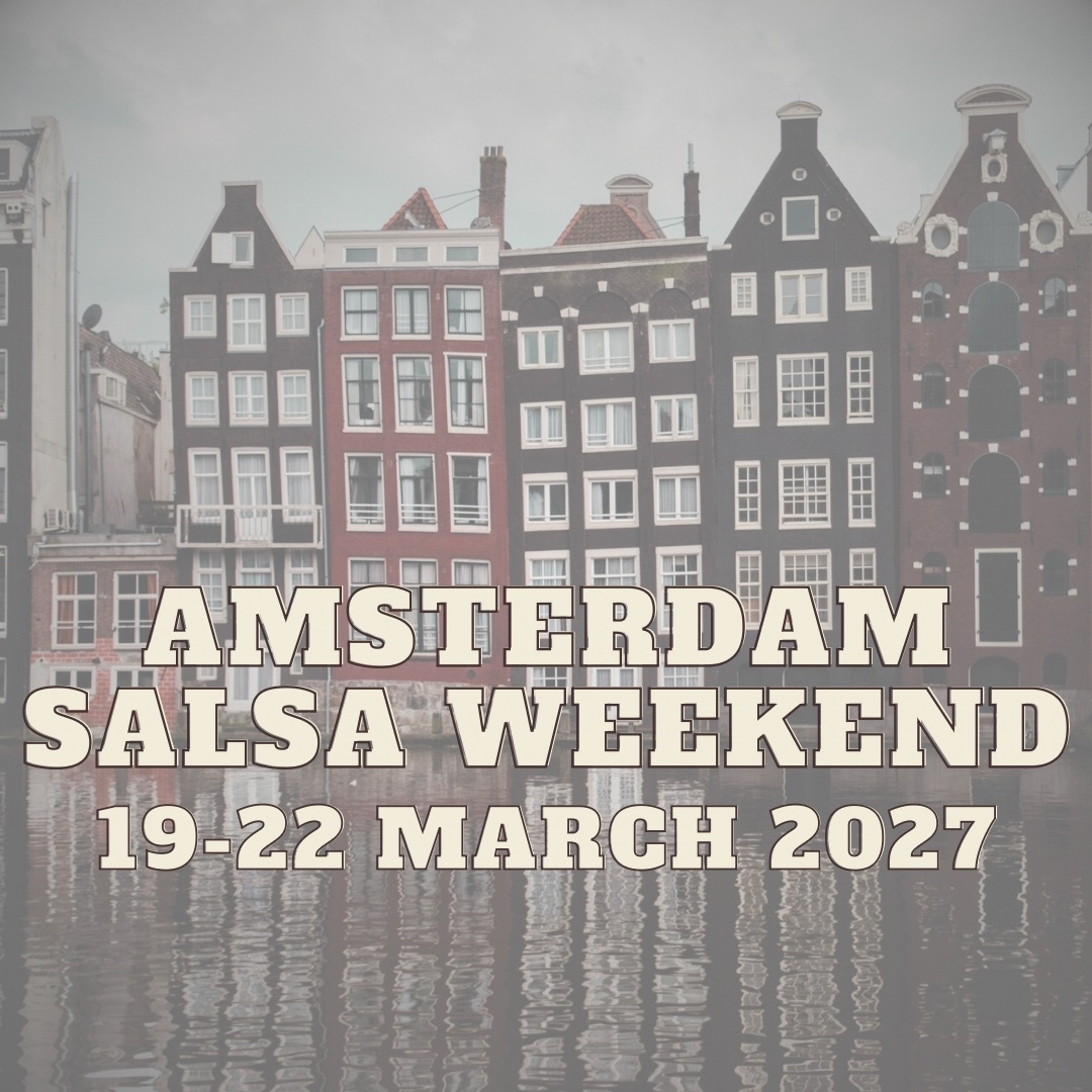 Amsterdam Salsa Weekend 2027