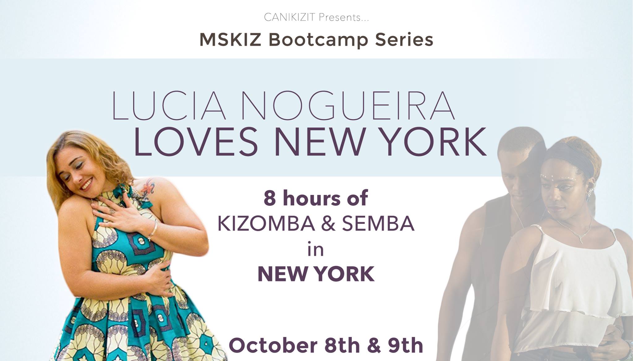 Lucia Loves NY! Kizomba & Semba Weekender
