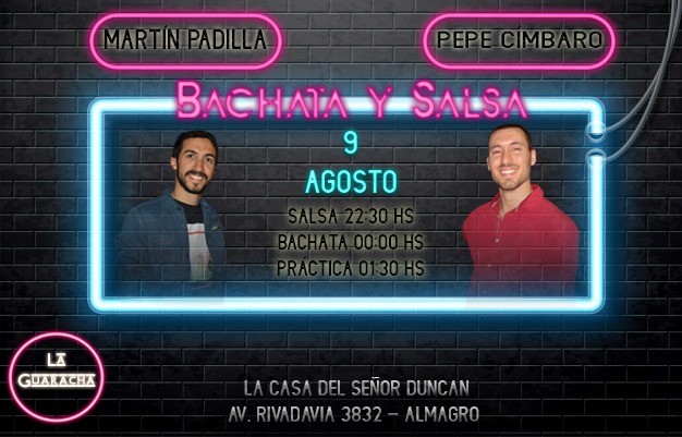 La Guaracha Fiesta Bachata + Salsa 9 de Agosto