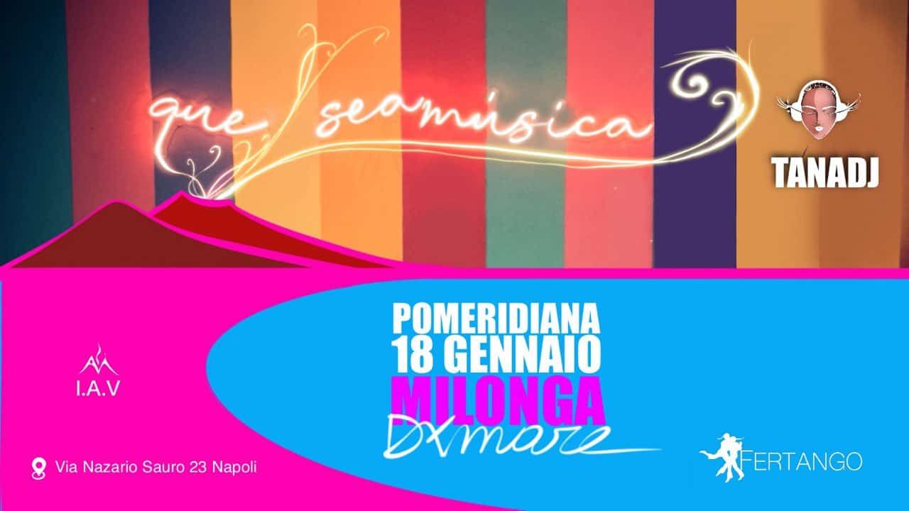 Pomeridiana D'AMare Fiesta Tanguera Domenica 18 Gennaio