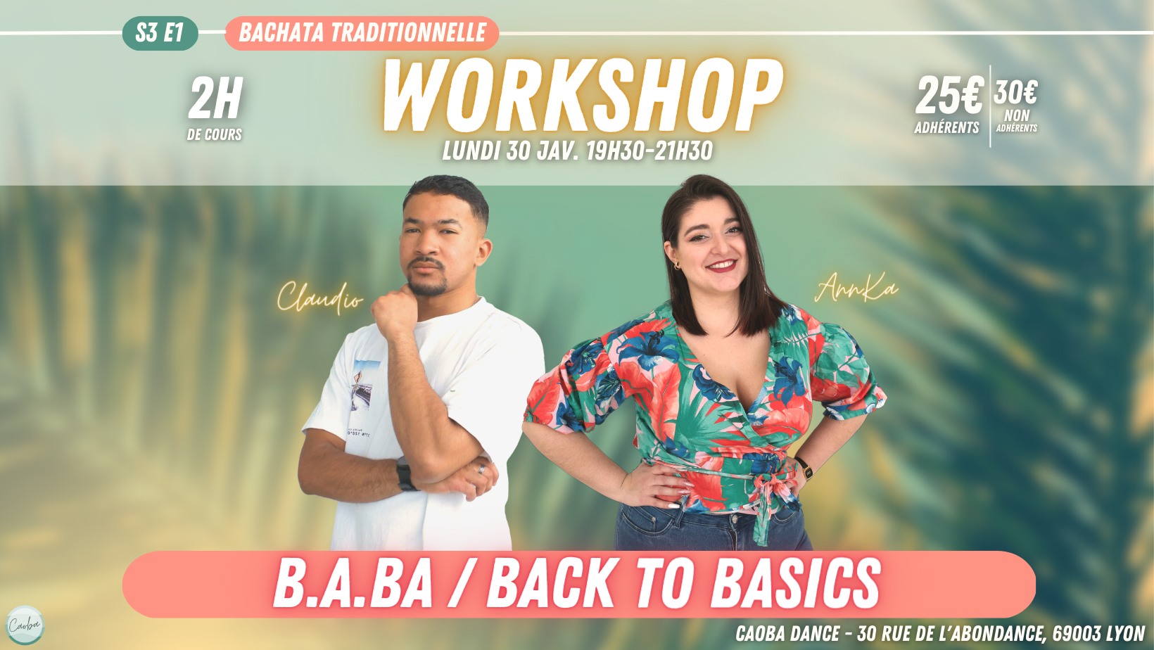 S3E1 🌴 WorkShop - 30 Jan. - Back to Basics