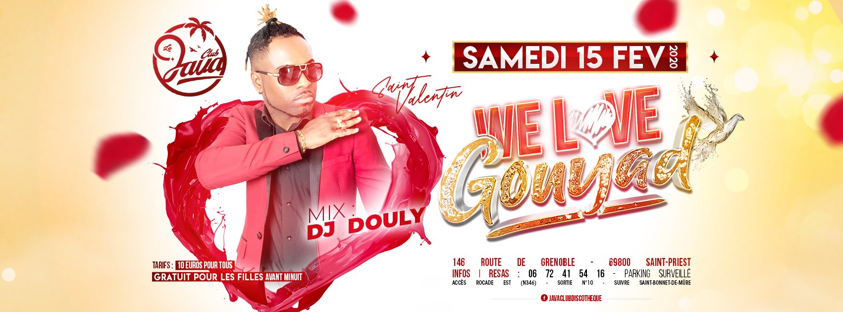 ❮Club Tropical❯ We Love Gouyad - DJ Douly - Samedi 15 Février
