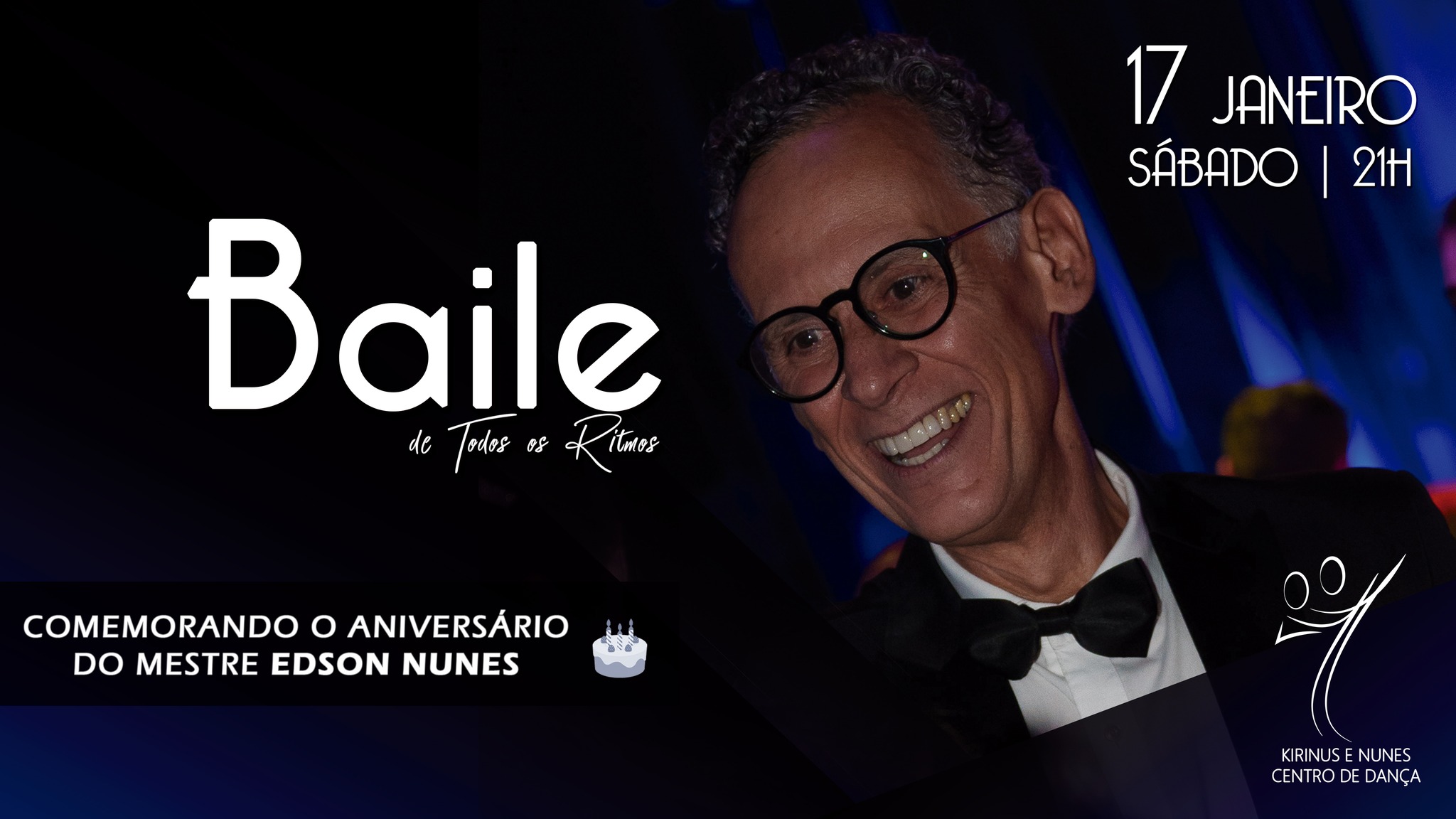 Baile de Todos os Ritmos Jan 2026 ANIVER MESTRE EDSON NUNES