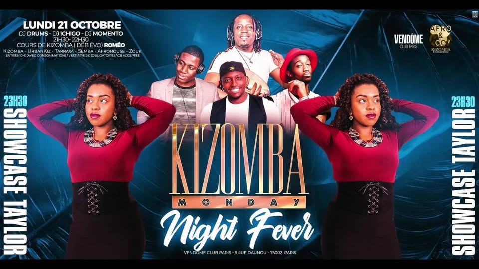 Monday Kizomba Night Fever Showcase Taylor. ( 21h30 - 5h)