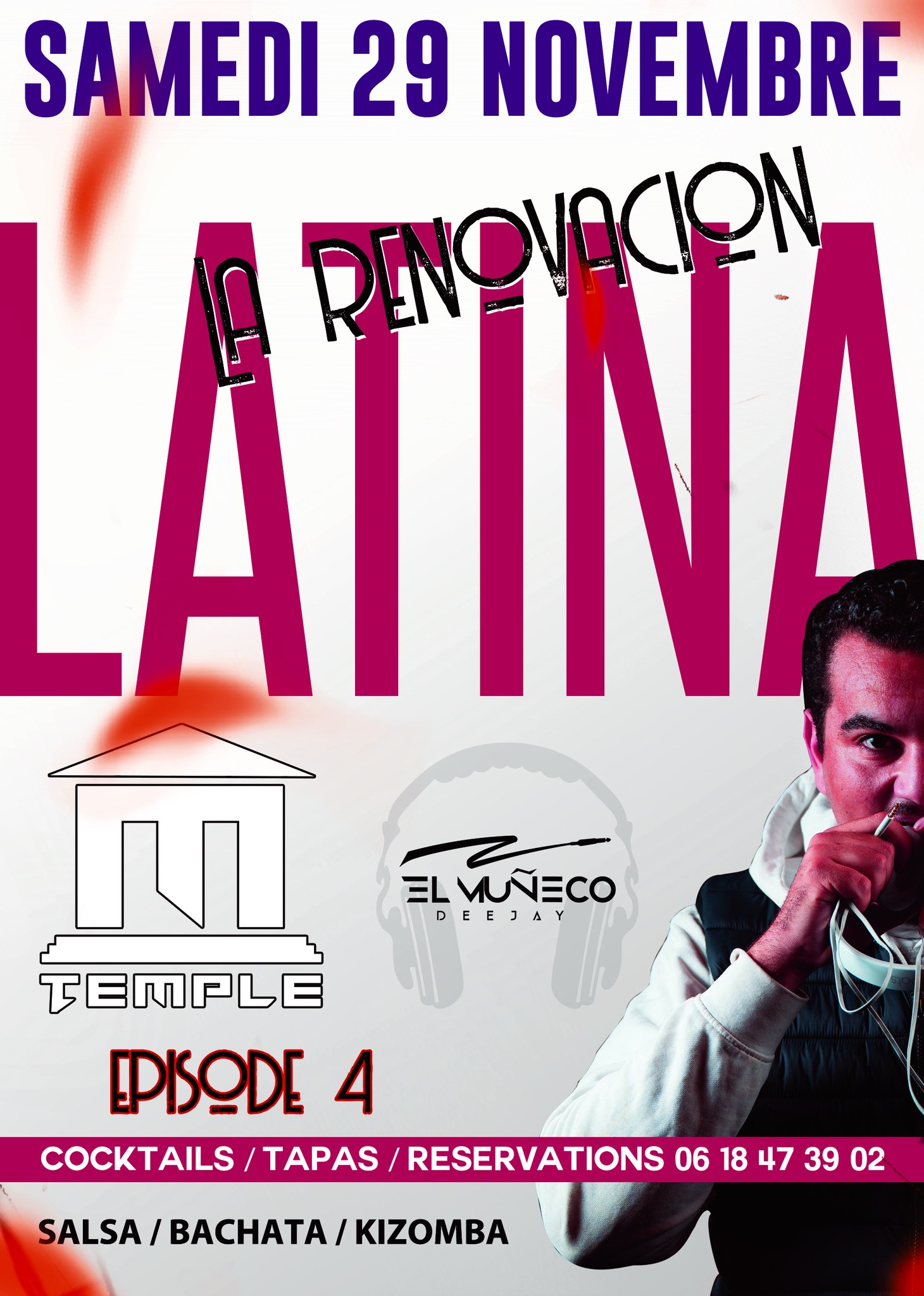 LA REVOLUCION LATINA BY EL MUNECO - LE TEMPLE - EPISODE 4