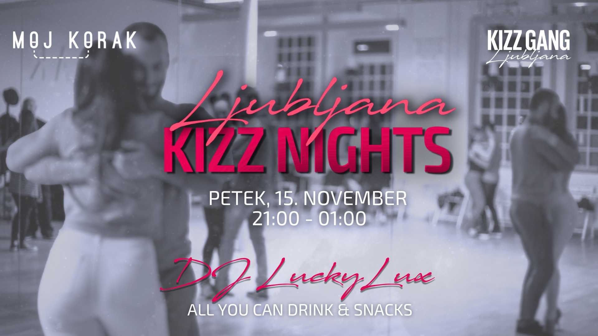 Ljubljana KIZZ Nights 15.11.2024