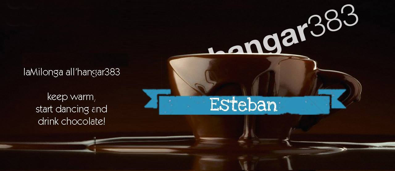 laMilonga all'hangar383 - ✩✰✪HotChoccolate✩✰✪ tj esteban