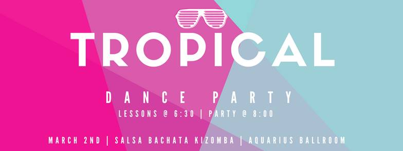 Tropical Dance Lessons & Party