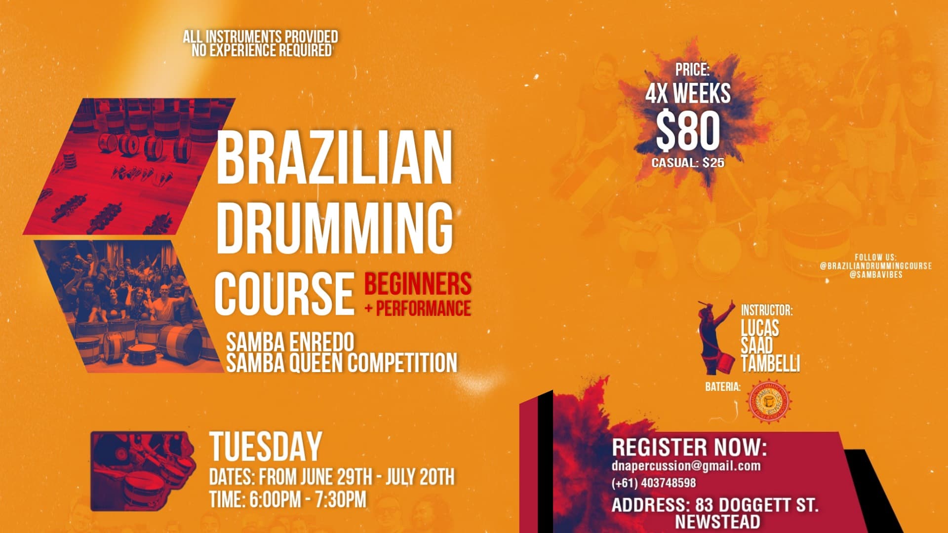 Brazilian Drumming Course - Beginners (Performance - Samba Queen Competition)