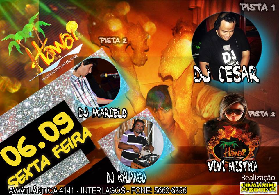 Lista "SEXTA ZOUK & BLACK" no Hawaí Interlagos!!!