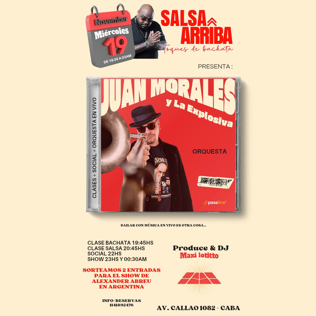 JUAN MORALES y LA EXPLOSIVA en SALSAARRIBA