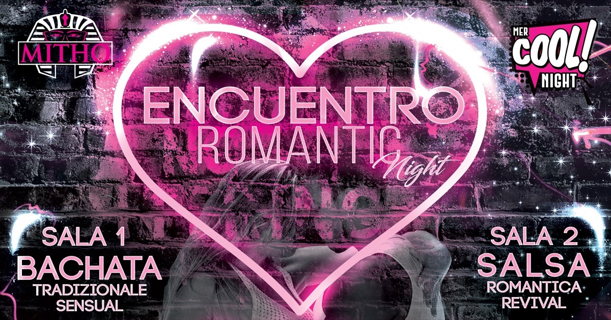 Grande Inaugurazione Encuentro Romantic Night Bachata