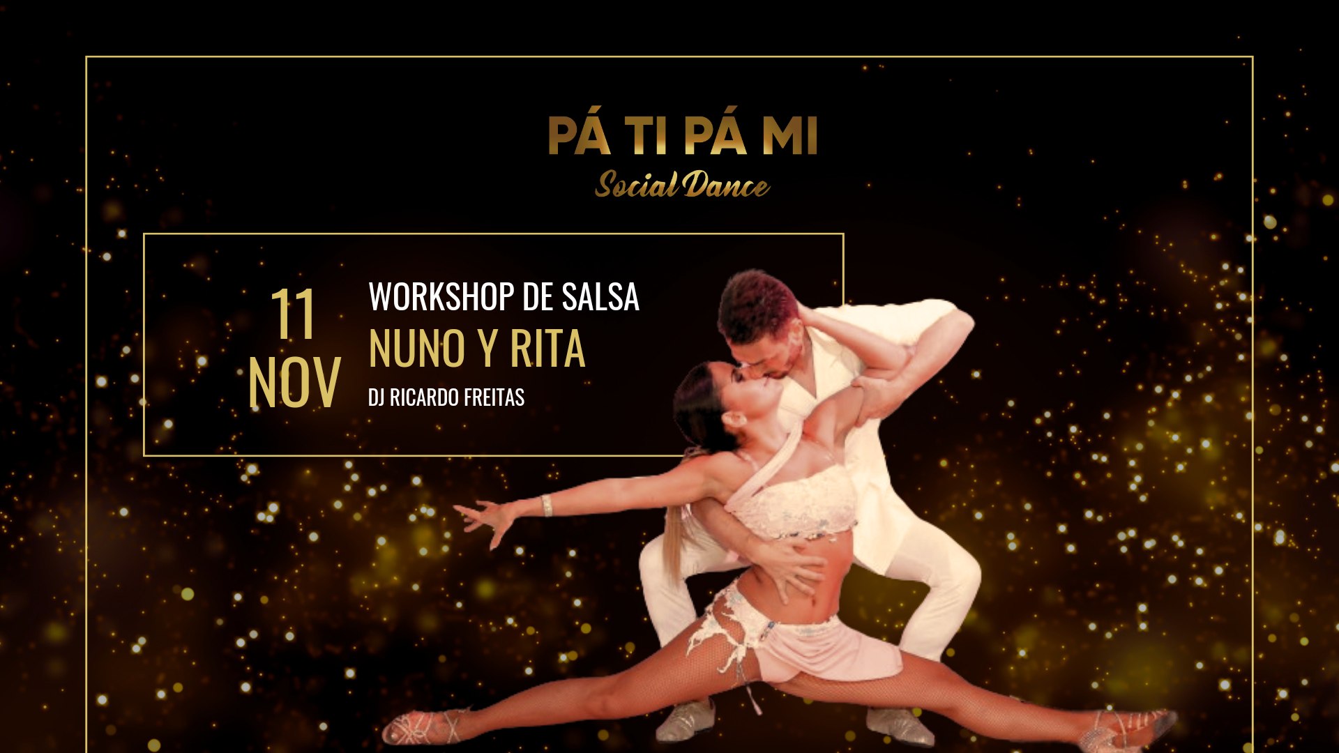PÁ TI PÁ MI Workshop de Salsa @Nuno y Rita