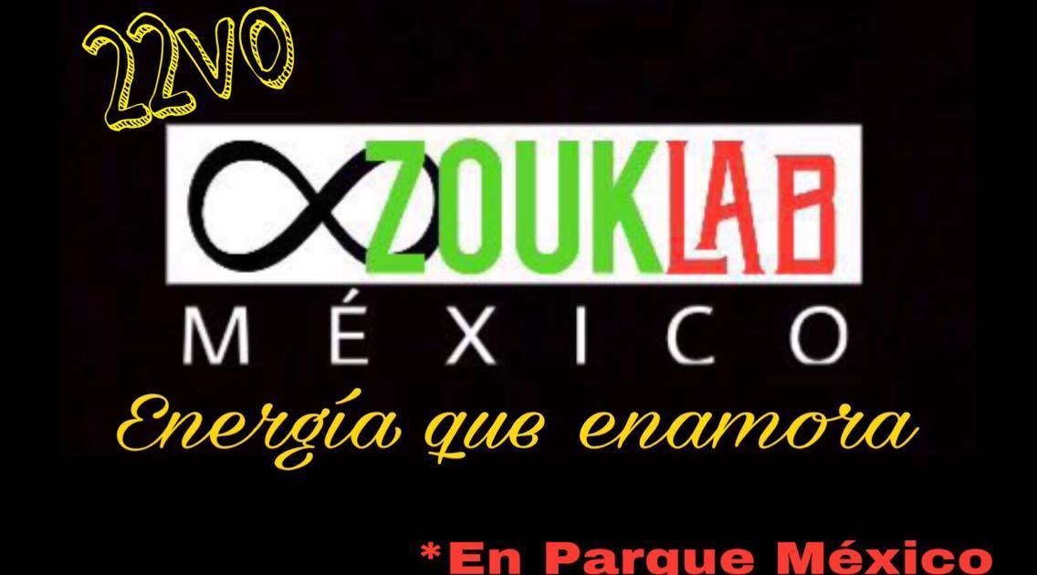 22º ZOUK Lab MEXICO en Parque México Clase, ConXion y Soci