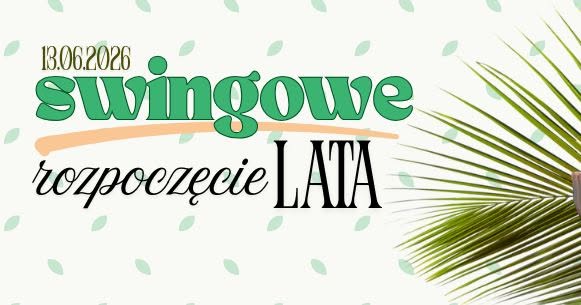 Swingowe Rozpoczęcie Lata