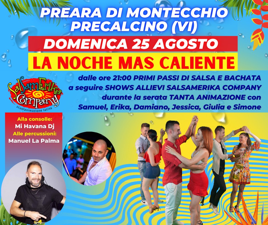 La Noche Mas Caliente - Domenica 25 Agosto a Preara