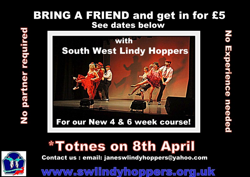 Lindy Hop in Totnes - Bring a friend.....
