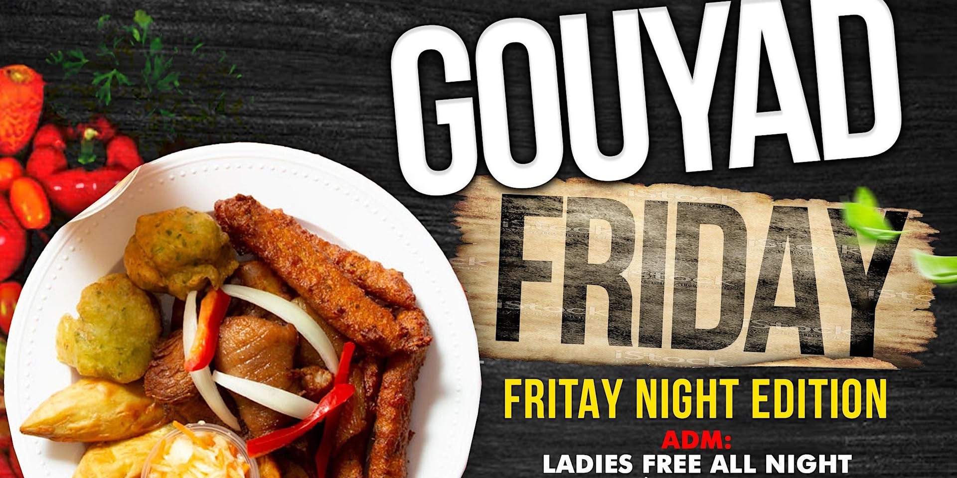 Gouyad Friday Fritay Edition