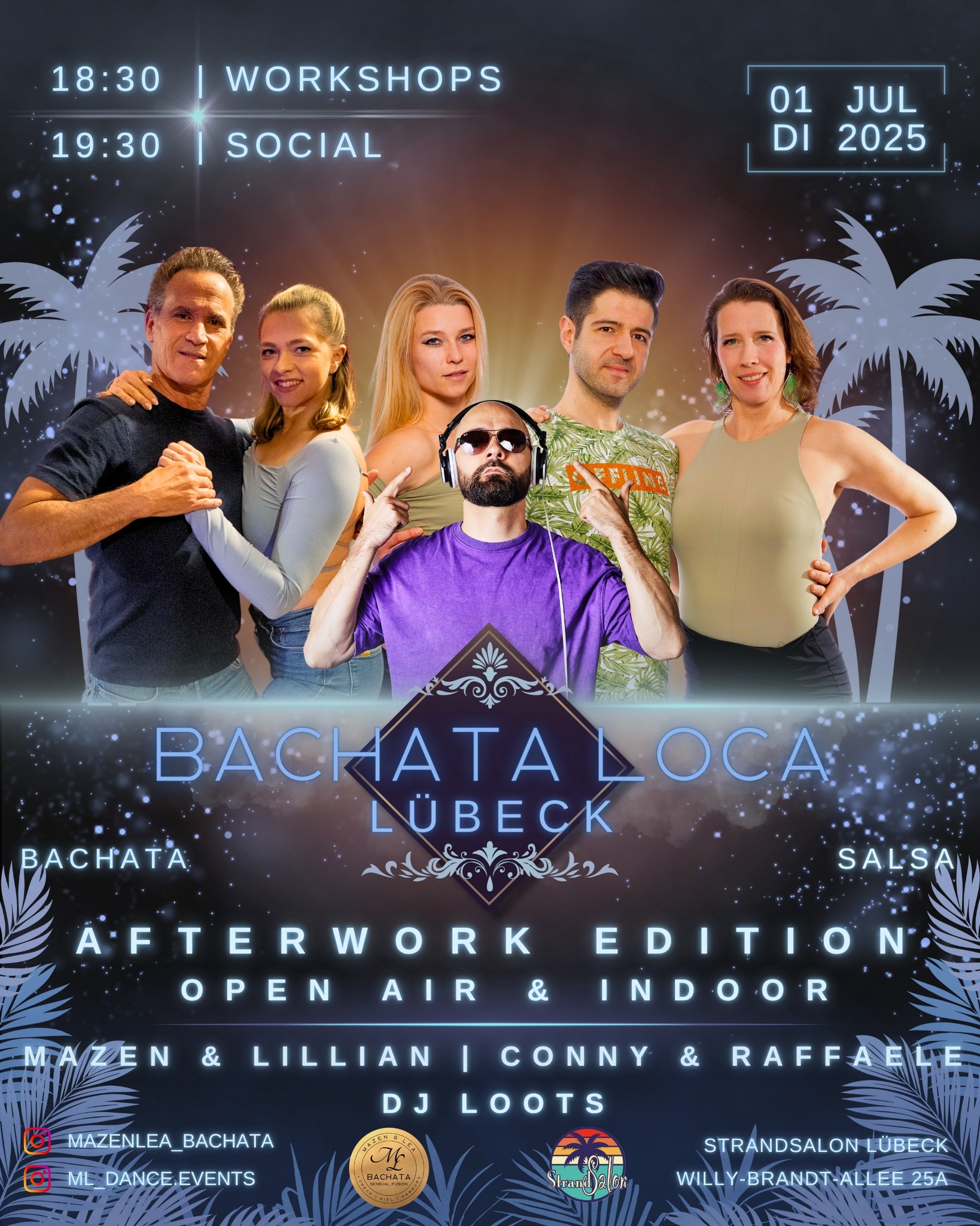 🏝️☀️BACHATA LOCA LÜBECK After Work☀️🏝️ Di.01.07.2025