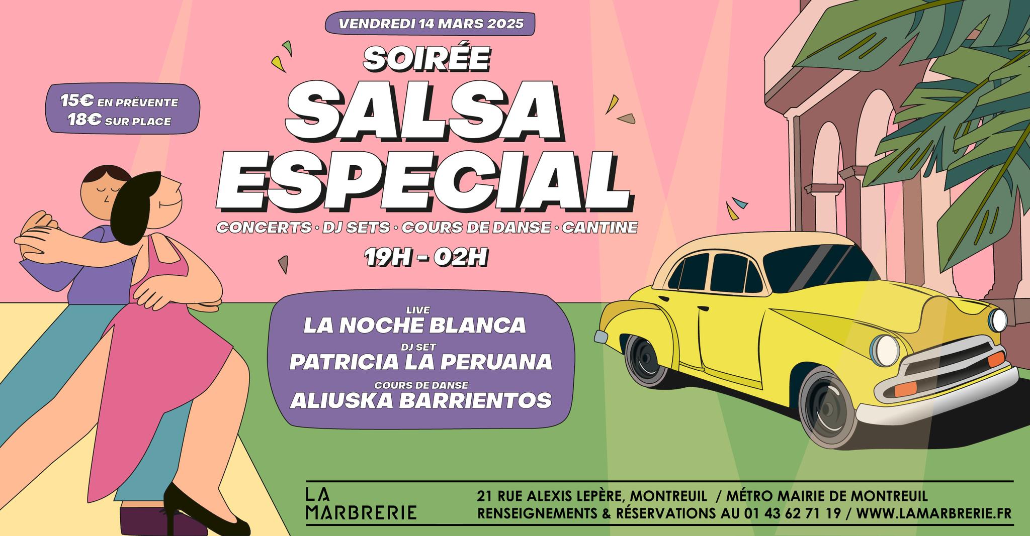 Salsa Especial avec La Noche Blanca