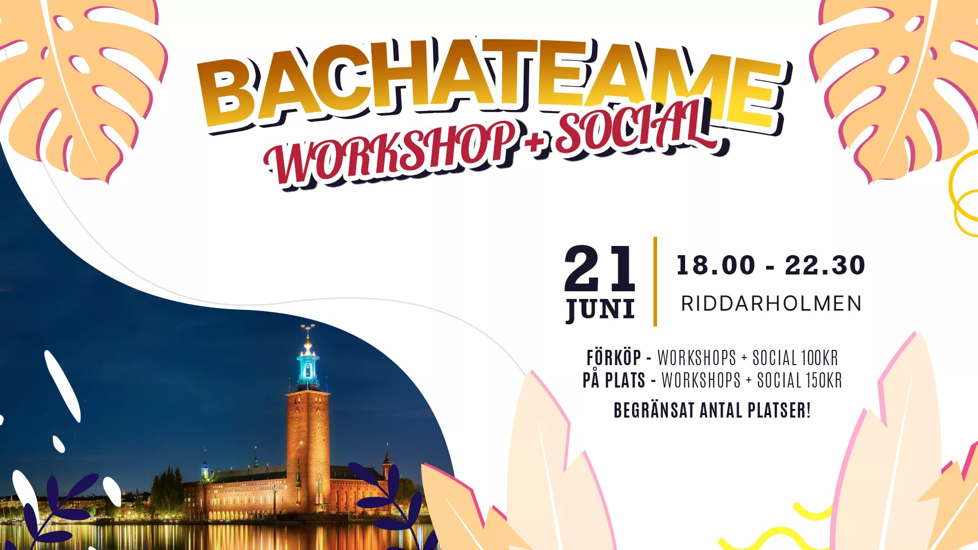 Bachateaame!! Måndag 21 juni - Riddarholmen
