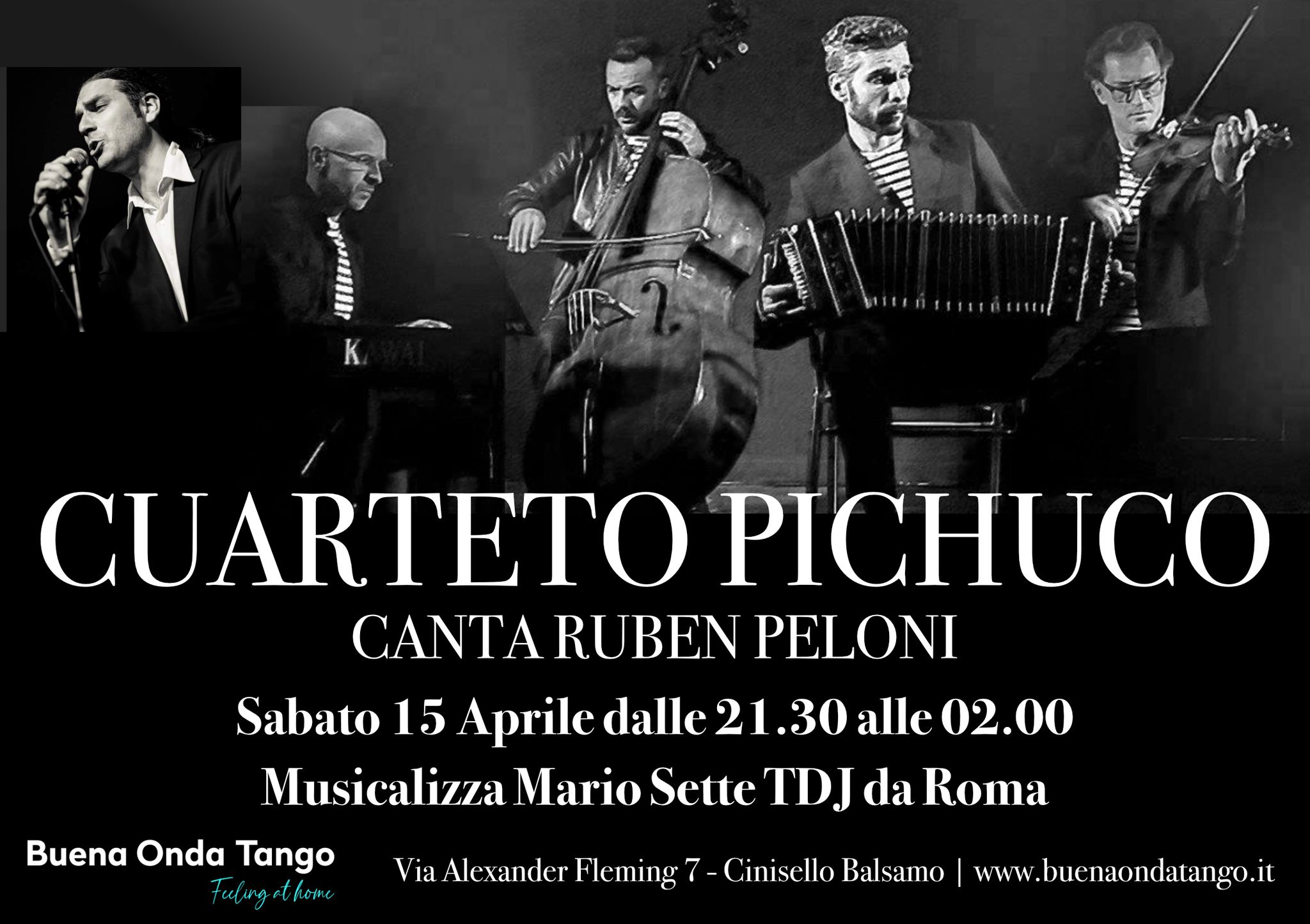 Milonga con la musica dal vivo del Cuarteto Pichuco con Ruben Peloni!
