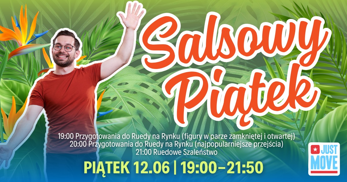 Salsowy Piątek z Grześkiem - 12.06