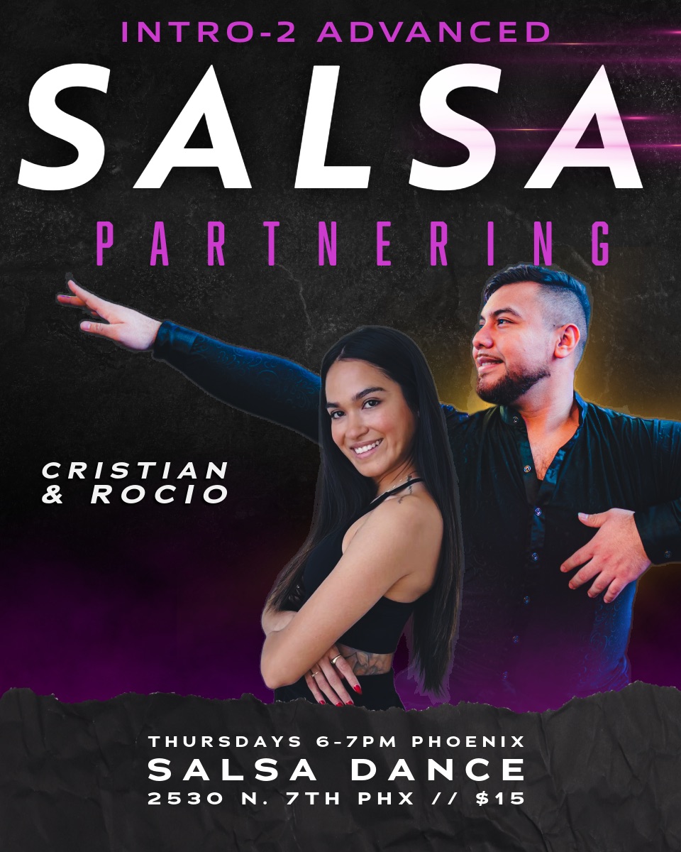 Thursday Intro-2 Advanced Salsa with Cristian & Rocio!