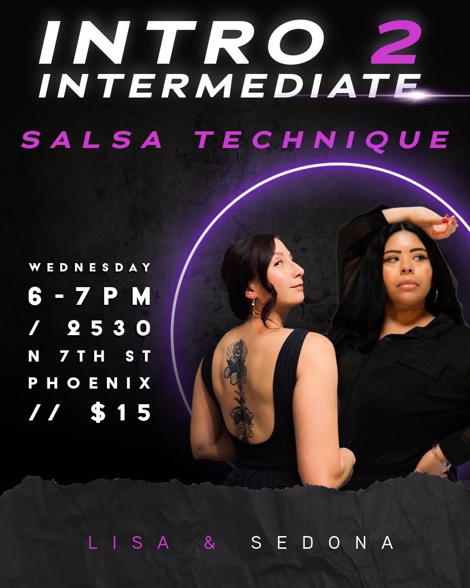 Wednesday Intro-2 Intermediate Salsa with Lisa & Sedona!